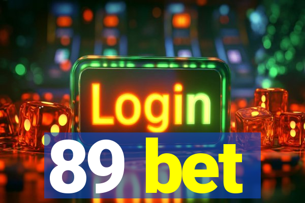 89 bet